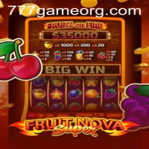Exploring the World of FruitNovaSuper: A 777Game Adventure