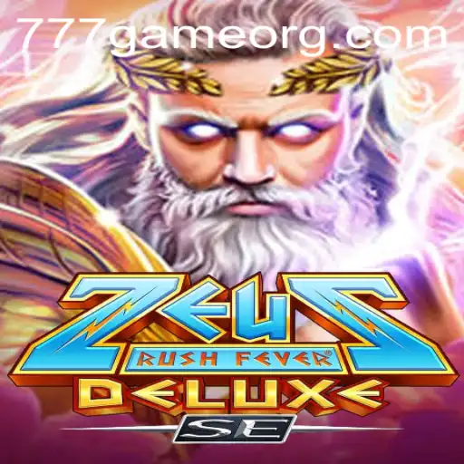 ZeusRushFeverDeluxeSE: Dive into the World of the 777Game
